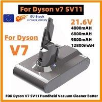 12800mAh For Dyson V7 SV11 Battery Absolute Animal Fluffy Replacement Battery Dyson V7 SV11 Handheld Vacuum Cleaner Battery