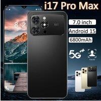 2025 New i17 Pro Max Original Smartphone 7.0inch Global Version 5G Dual Sim Cellphones 6800mAh Android 15 Mobile Cell Phones