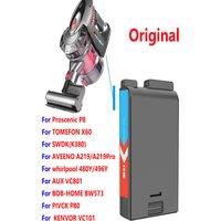 100% Original Rechargeable Lithium Battery For Proscenic P8 AVEENO A219 BOB-HOME BW573 TOMEFON X60 KENVOR VC101 Vacuum Cleaner