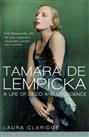 Tamara De Lempicka (Bloomsbury Lives of Women)