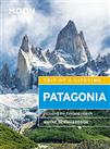 Moon Patagonia (Fifth Edition): Including the Falkland Islands (Travel Guide)