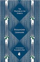 The Weather In The Streets: Rosamond Lehmann (Virago Modern Classics)