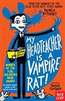 My Headteacher is a Vampire Rat (Izzy and Friends)