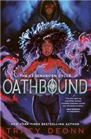 Oathbound (Volume 3) (The Legendborn Cycle)