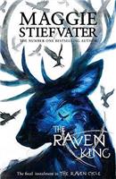The Raven King: Maggie Stiefvater: 4 (The Raven Cycle)