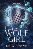 Wolf Girl: A Werewolf Shifter Romance for Romantasy Lovers (Wolf Girl 1)
