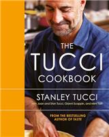 The Tucci Cookbook: Family, Friends and Food