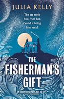 The Fisherman's Gift: An epic and tender historical love story