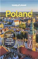 Lonely Planet Poland: Detailed Itineraries | Travel Like a Local | Insider Tips | Covers Warsaw, Krakw, Gda?sk, Ma?opolska, and more (Travel Guide)