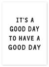 East End Prints Good Day Typographic Unframed Wall Print -A3