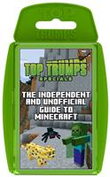 Independent and Unofficial Guide to Minecraft Top Trumps