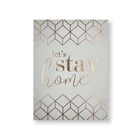 Art for the Home Let's Stay Home Canvas Wall Art - 50x70cm