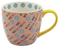 Eleanor Bowmer DON'T MESS WITH MAMA Mug