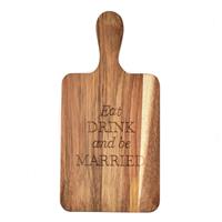 Amore Eat Drink and Be Married Wooden Rustic Cheese Board / Serving Paddle