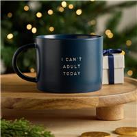 Argos Home I Can't Adult Today Mug