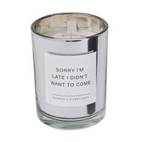 Argos Home Sorry I'm Late I Didn't Want To Come Candle