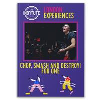 Chop Smash And Destroy For One Gift Experience