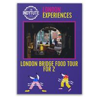 London Bridge Food Tour For Two Gift Experience