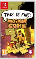 This Is Fine: Maximum Cope Nintendo Switch Game