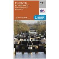 Explorer 221 Coventry, Warwick, Royal Leamington Spa & Kenilworth Map With Digital Version, Orange