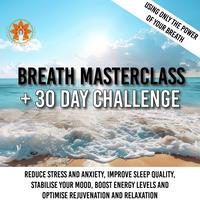 Breath Masterclass + 30-Day Challenge