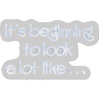 PREMIER 40 cm It's Beginning To Look A Lot Like.. Neon Sign