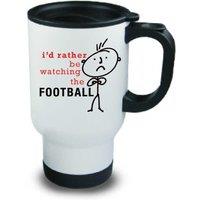 60 SECOND MAKEOVER Men's Mens I'd Rather Be Watching The Football Metal Travel Mug in White