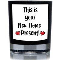 60 SECOND MAKEOVER This Is Your New Home Present Funny 20cl Candle in Black