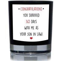 60 SECOND MAKEOVER Congratulations You Survived 365 Days With Me As Your Son In Law Funny 20cl Candle in Black