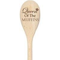 Queen Of The Muffins Spoon Funny Wooden Spoon