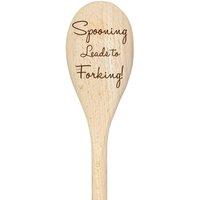 Spooning Leads To Forking Spoon Funny Wooden Spoon