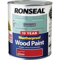 Ronseal 10 Year Weatherproof Wood Paint Royal Red Gloss 750Ml