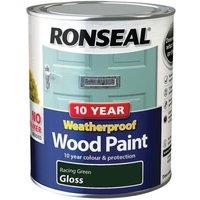 Ronseal 10 Year Weatherproof Wood Paint Racing Green Gloss 750Ml
