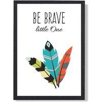 ARTZE Be Brave Tribal Quote Framed Print SIZE: A2 with Black Frame in Bright Blue