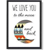 ARTZE Love you to the Moon Tribal Quote Framed Print SIZE: A3 with Black Frame in Grey | Size: A2