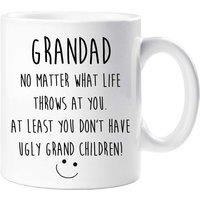 60 SECOND MAKEOVER Men's Grandad No Matter What Life Throws At You. At Least You Don't Have Ugly Grand Children Mug in White