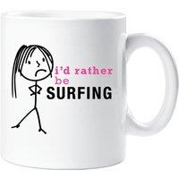 60 SECOND MAKEOVER Women's I'd Rather Be Surfing Mug in White