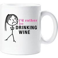 60 SECOND MAKEOVER Women's I'd Rather Be Drinking Wine Mug in White
