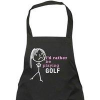 60 SECOND MAKEOVER Women's I'd Rather Be Playing Golf Apron in Black