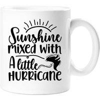 60 SECOND MAKEOVER Sunshine Mixed With A Little Hurricane Sarcasm Mug in White