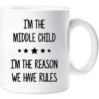 60 SECOND MAKEOVER I'm In The Middle I'm The Reason We Have Rules Mug in White
