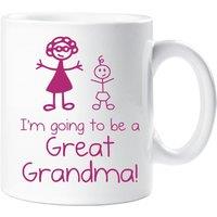 60 SECOND MAKEOVER I'm Going To be A Great Grandma Mug in White