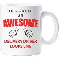 60 SECOND MAKEOVER This Is What An Awesome Delivery Driver Looks Like Mug in White