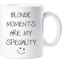 60 SECOND MAKEOVER Blonde Moments Are My Speciality Mug in White