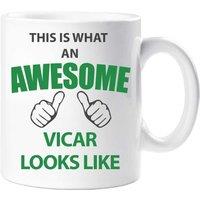 60 SECOND MAKEOVER This Is What An Awesome Vicar Looks Like Mug in White