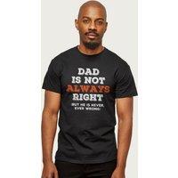 Coto7 Men's Dad Always Right Fathers Day T-Shirt in Black | Size: 2XL