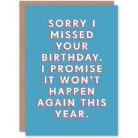 Artery8 Men's Birthday Card Belated Won't Happen Again This Year For Him Man Male Dad Brother Son Papa Grandad Funny Greeting Card in Blue
