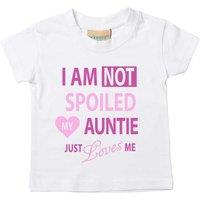 60 SECOND MAKEOVER Girl's I'm Not Spolied My Auntie Just Loves Me T-Shirt in White | Size: 12-18 m