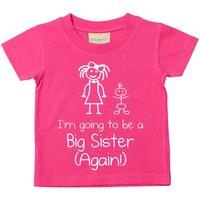 60 SECOND MAKEOVER Girl's I'm Going To Be A Big Sister Again Pink Tshir | Size: 12-13 Years