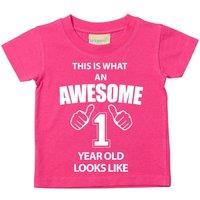 60 SECOND MAKEOVER This is What An Awesome 1 Year Old Looks Like T-Shirt in Pink | Size: 6-12 m